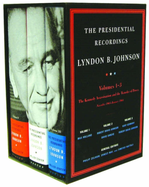 Book cover of: Presidential Recordings: Lyndon B. Johnson. By: Robert David Johnson