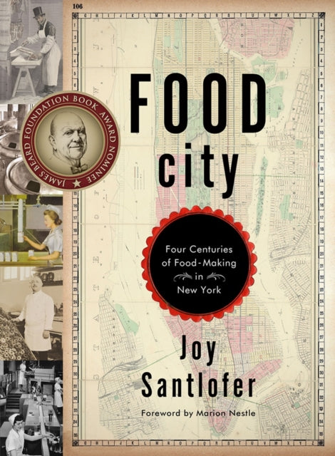 Book cover of: Food City. By: Joy Santlofer