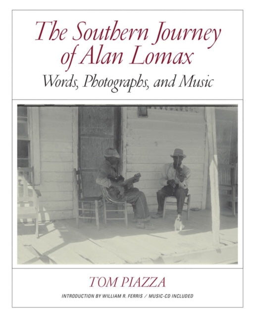 Book cover of: Southern Journey of Alan Lomax. By: Alan Lomax