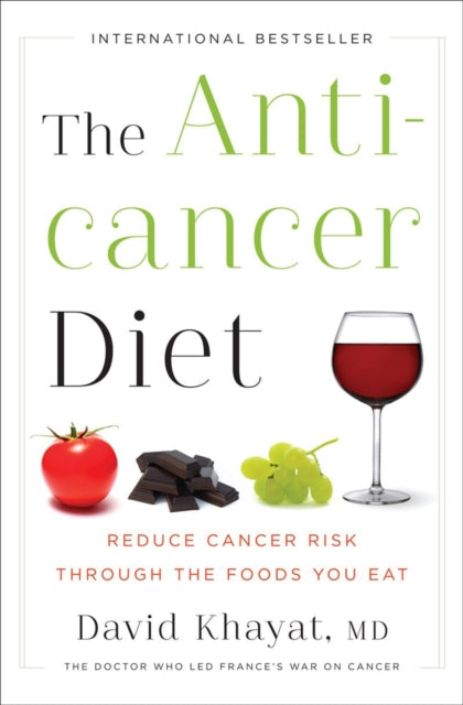 Book cover of: Anticancer Diet. By: David Khayat