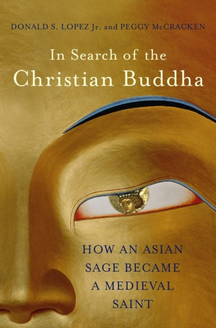 Book cover of: In Search of the Christian Buddha
