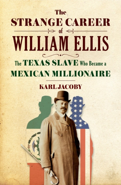 Book cover of: Strange Career of William Ellis. By: Karl Jacoby