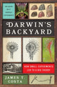 Book cover of: Darwin's Backyard. By: James T. Costa