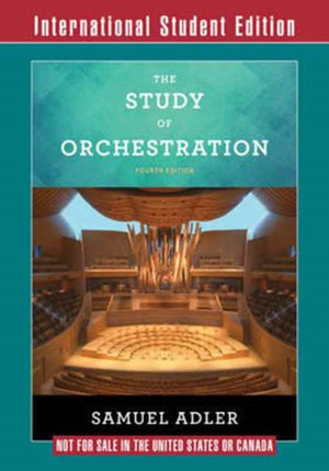 Study of Orchestration, with Audio and Video Recordings