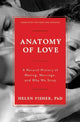 Book cover of: Anatomy of Love. By: Helen E. Fisher