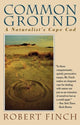 Book cover of: Common Ground. By: Robert Finch