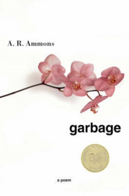 Book cover of: Garbage. By: A. R. Ammons