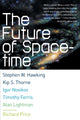Book cover of: Future of Spacetime. By: Stephen Hawking