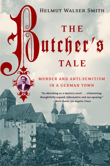 Book cover of: Butcher's Tale. By: Helmut Walser Smith