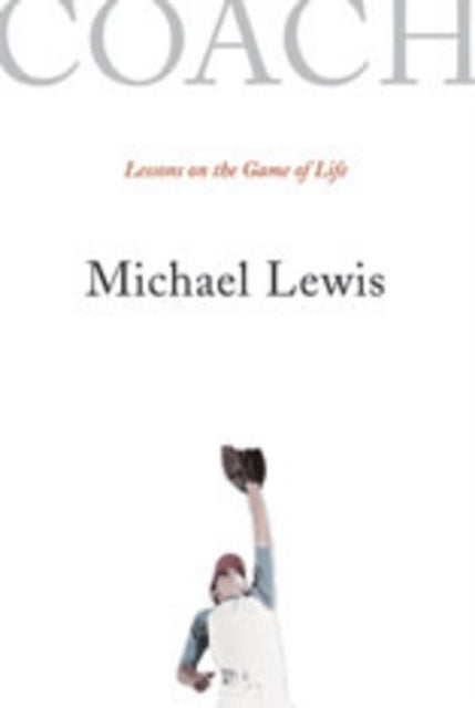 Book cover of: Coach. By: Michael Lewis