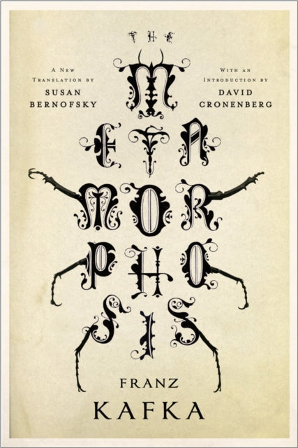 Metamorphosis, A New Translation by Susan Bernofsky