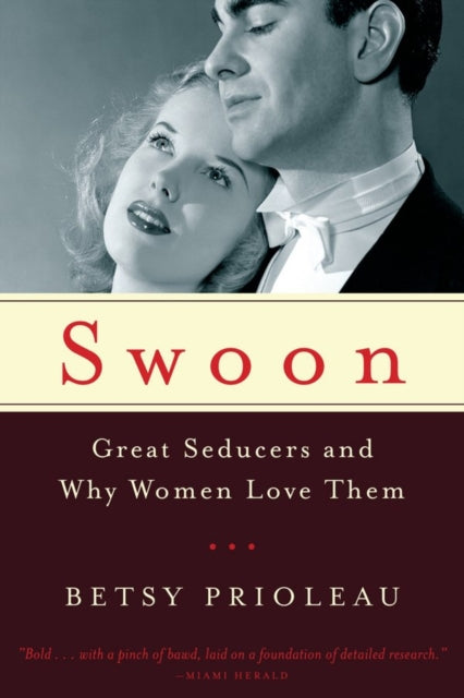 Book cover of: Swoon. By: Betsy Prioleau