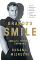 Book cover of: Brando's Smile. By: Susan L. Mizruchi
