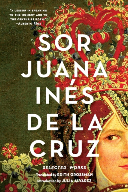 Book cover of: Sor Juana Ines de la Cruz. By: Juana Inés de la Cruz