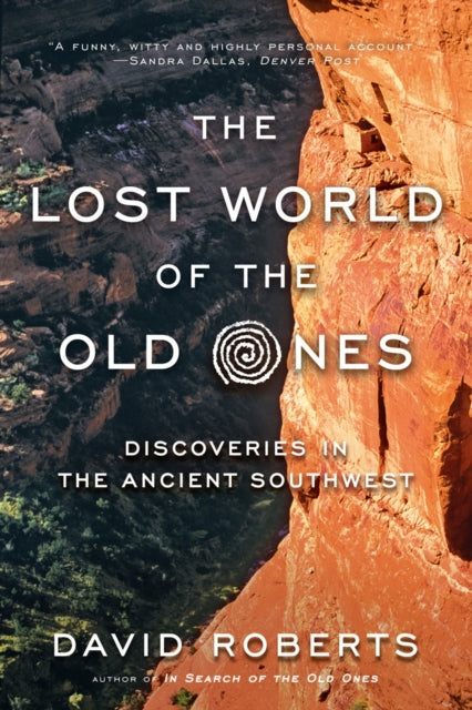 Book cover of: Lost World of the Old Ones. By: David Roberts