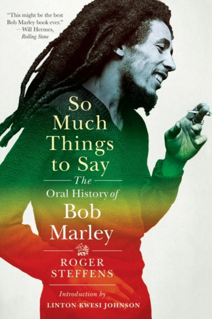 Book cover of: So Much Things to Say. By: Roger Steffens