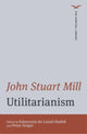 Book cover of: Utilitarianism. By: John Stuart Mill