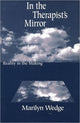 Book cover of: In the Therapist's Mirror