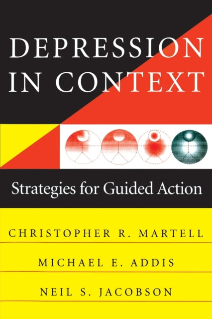 Book cover of: Depression in Context. By: Christopher R. Martell