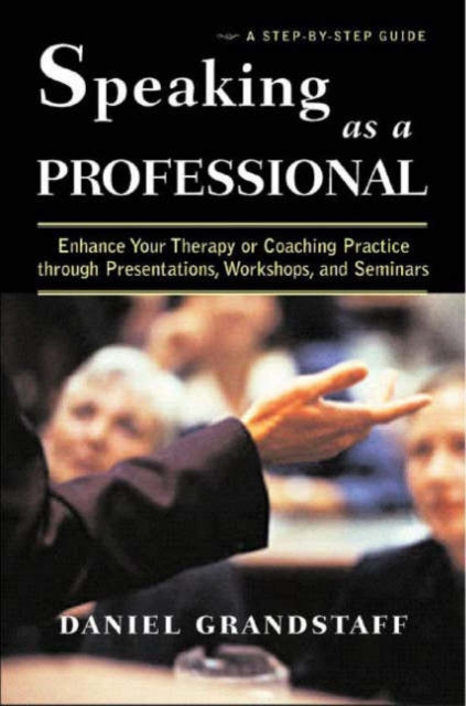 Book cover of: Speaking as a Professional