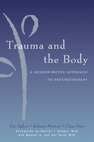Trauma and the Body