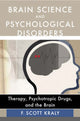 Book cover of: Brain Science and Psychological Disorders