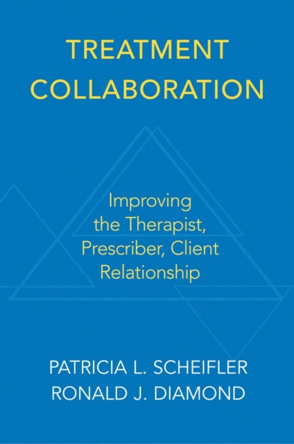 Book cover of: Treatment Collaboration. By: Ronald J. Diamond