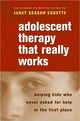 Book cover of: Adolescent Therapy That Really Works. By: Janet Sasson Edgette