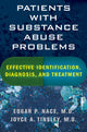 Book cover of: Patients with Substance Abuse Problems. By: Edgar P. Nace