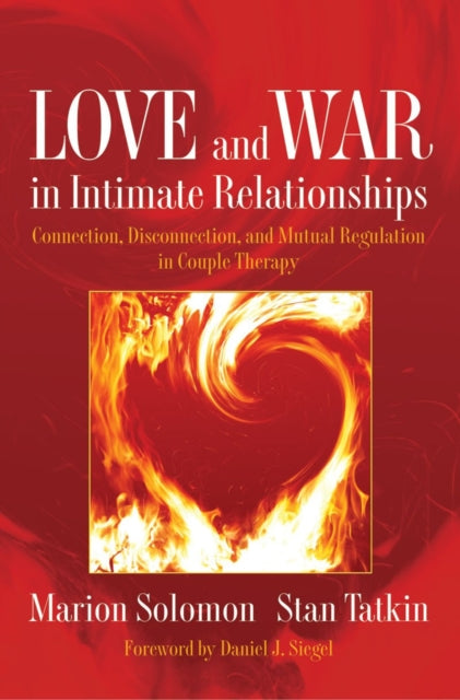 Book cover of: Love and War in Intimate Relationships. By: Marion Fried Solomon