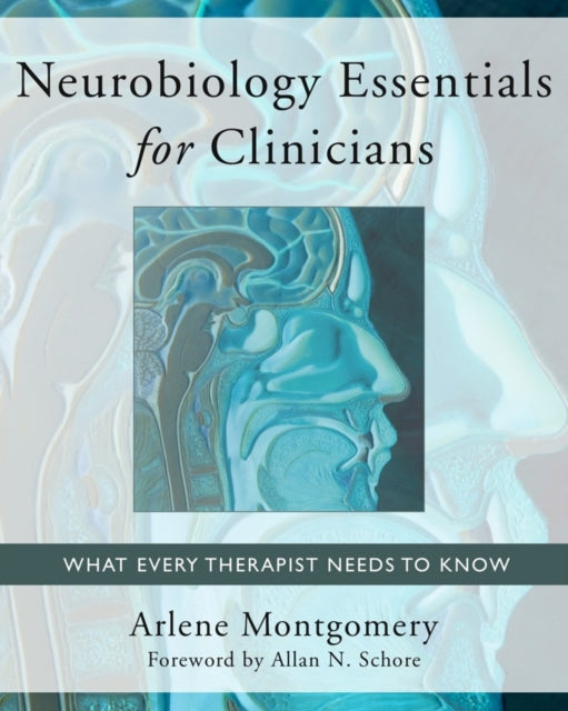 Book cover of: Neurobiology Essentials for Clinicians