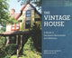 Book cover of: Vintage House. By: Mark A. Hewitt
