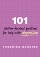 Book cover of: 101 Solution-Focused Questions for Help with Depression. By: Fredrike Bannink