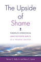 Book cover of: Upside of Shame. By: Vernon C. Kelly Jr.