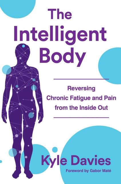 Book cover of: Intelligent Body. By: Kyle Davies