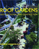 Book cover of: Roof Gardens. By: Theodore H. Osmundson