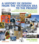 Book cover of: History of Design from the Victorian Era to the Present. By: Ann Ferebee