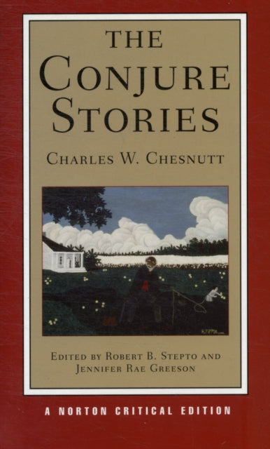 Book cover of: Conjure Stories. By: Charles Waddell Chesnutt