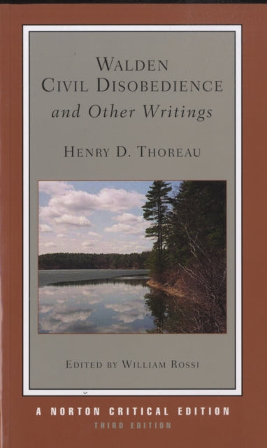 Walden / Civil Disobedience / and Other Writings, A Norton Critical Edition