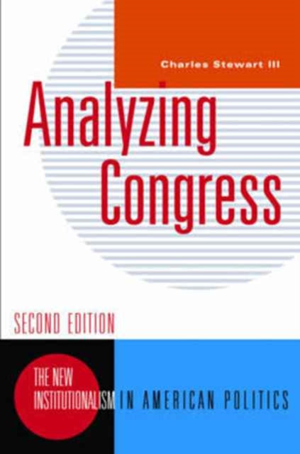 Book cover of: Analyzing Congress. By: Charles Haines Stewart