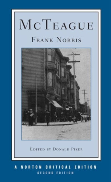 Book cover of: McTeague. By: Frank Norris
