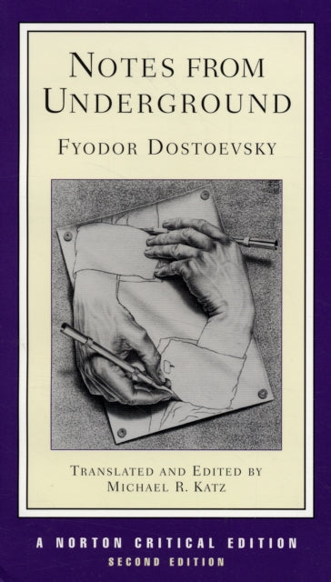 Book cover of: Notes from Underground. By: Фёдор Михайлович Достоевский