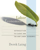 Book cover of: Labor Economics. By: Derek Laing
