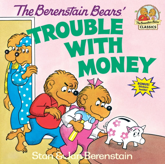 Book cover of: Berenstain Bears' Trouble with Money