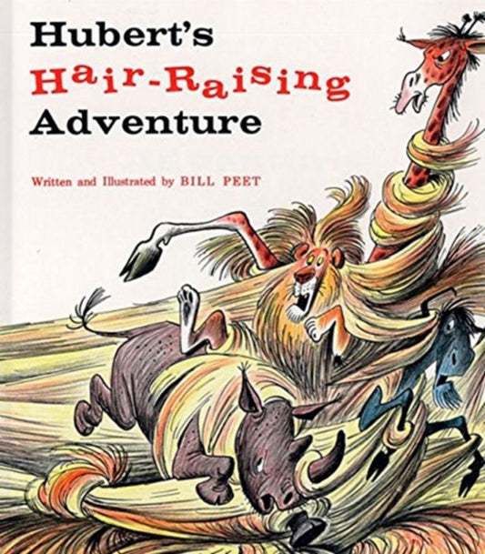 Book cover of: Hubert's Hair-Raising Adventure. By: Bill Peet