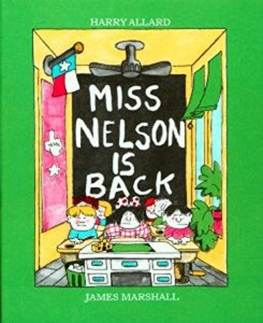 Book cover of: Miss Nelson is Back. By: Harry G. Allard