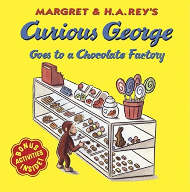 Book cover of: Curious George Goes to a Chocolate Factory. By: H. A. Rey