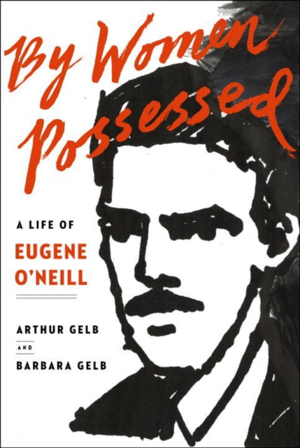 Book cover of: By Women Possessed. By: Arthur Gelb