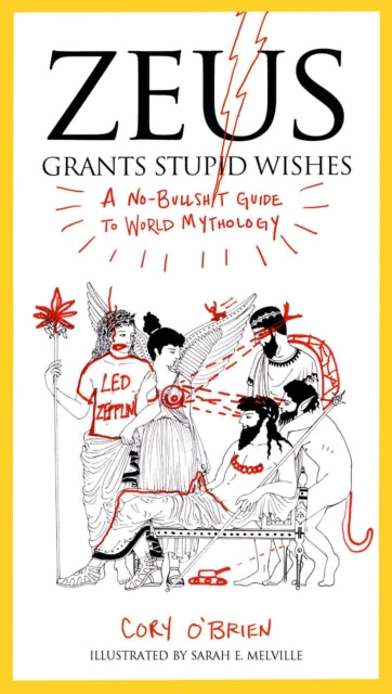 Book cover of: Zeus Grants Stupid Wishes