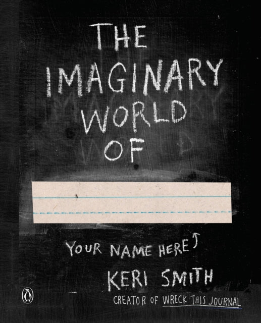 Book cover of: Imaginary World Of.... By: Keri Smith